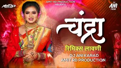 Chandra - Lawani Remix - DJ Ani Karad   Amit RD Production